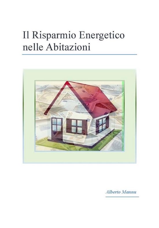 Il risparmio energetico nelle abitazioni - cover