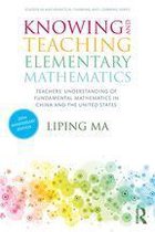Studies in Mathematical Thinking and Learning Series - Knowing and Teaching Elementary Mathematics