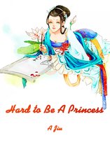 Volume 1 1 - Hard to Be A Princess