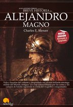 Breve Historia - Breve Historia de Alejandro Magno