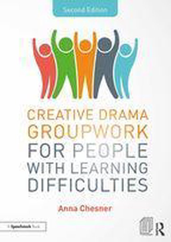 Creative Drama Groupwork for People with Learning Difficulti ... - cover