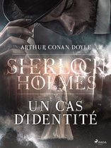 Sherlock Holmes - Un cas d'identité