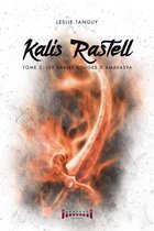 Kalis Rastell 2 - Kalis Rastell - Tome 2