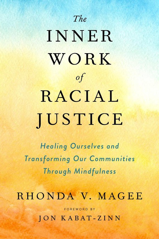The Inner Work of Racial Justice - cover
