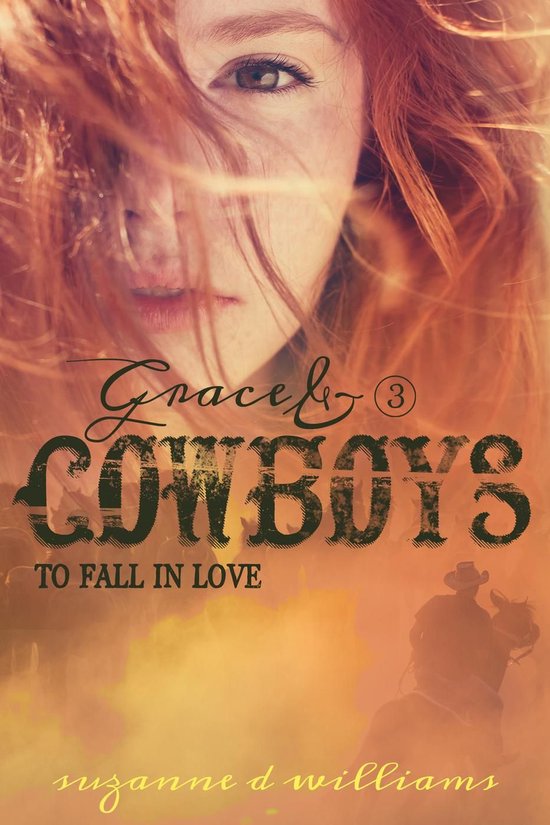 Grace & Cowboys 3 - To Fall In Love - cover