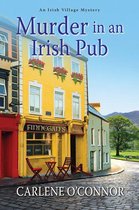 An Irish Village Mystery 4 - Murder in an Irish Pub