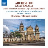 El Mundo - Richard Savino - Archivo De Guatamala. Music From The Guatemala Cit (CD)