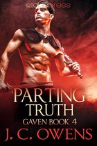 The Gaven Series 4 - Parting Truth