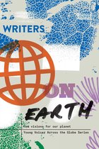 Young Voices Across the Globe 1 - Writers on Earth