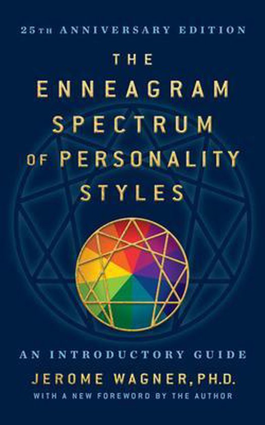 The Enneagram Spectrum of Personality Styles 2e: 25th Annive ... - cover