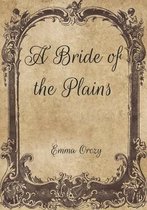 A Bride of the Plains