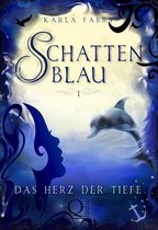 Schattenblau 1 - Schattenblau 1: Das Herz der Tiefe