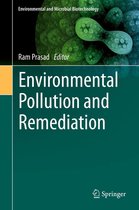 Environmental and Microbial Biotechnology - Environmental Pollution and Remediation