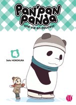 Pan'Pan Panda 4 - Pan'Pan Panda, une vie en douceur T04