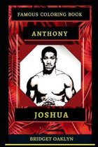 Anthony Joshua Famous Coloring Book