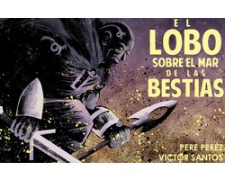Novela gráfica española - El lobo sobre el mar de bestias (novela gráfica)