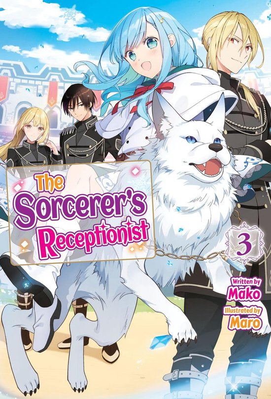 The Sorcerer's Receptionist 3 - The Sorcerer's Receptionist: Volume 3