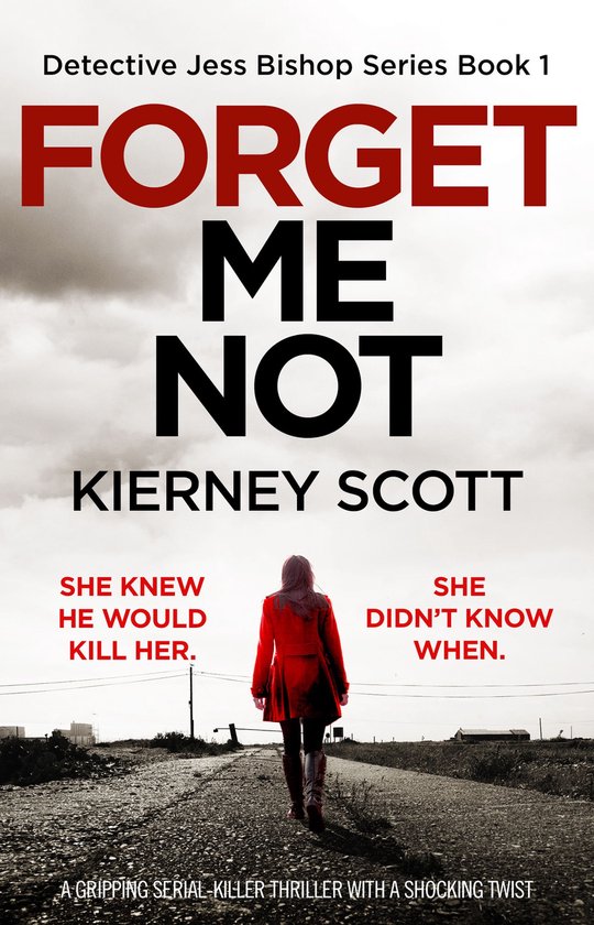 Detective Jess Bishop 1 - Forget Me Not - cover