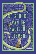 De school van de magische dieren - De school van de magische dieren