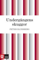 Undergångens skuggor