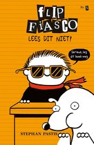 Flip Fiasco 5 - Lees dit niet!