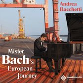 Mister Bachs European Journey