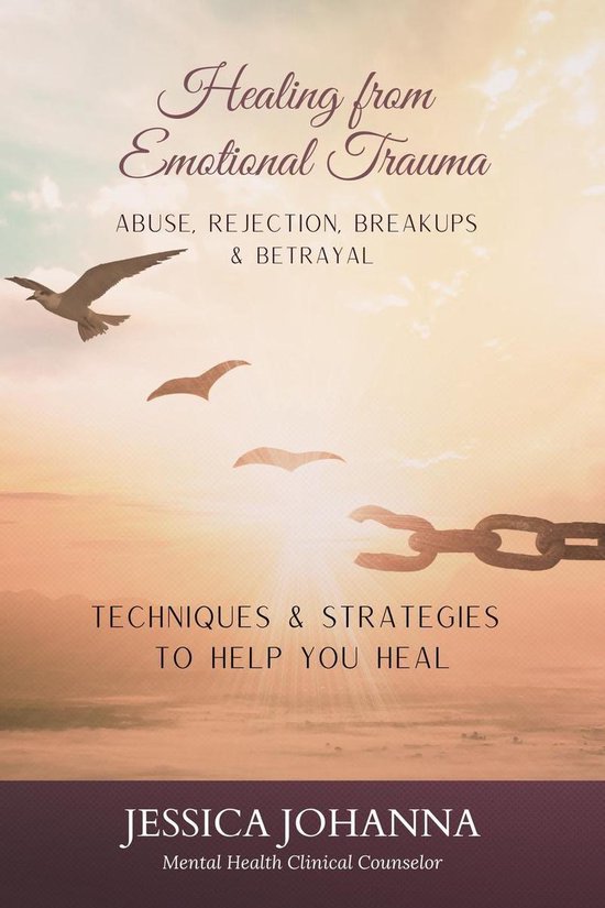 Healing From Emotional Trauma - cover