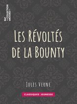 Classiques Jeunessse - Les Révoltés de la "Bounty"