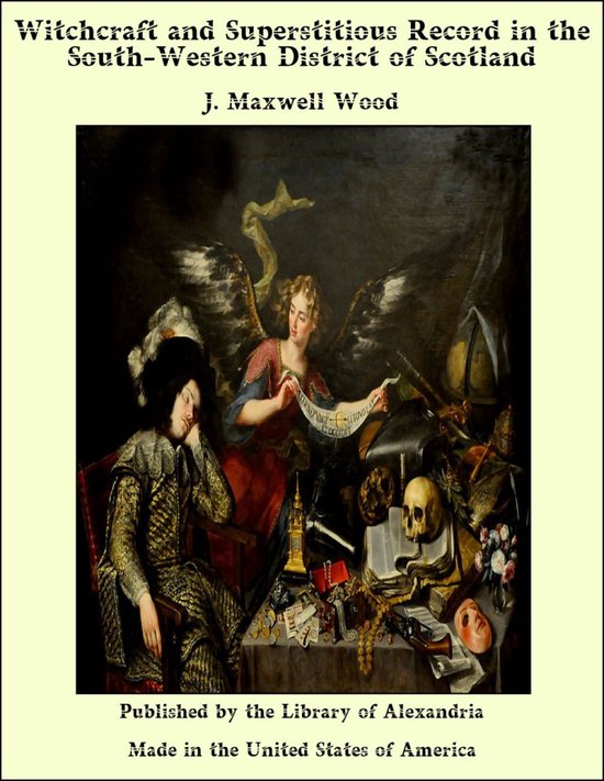 Witchcraft and Superstitious Record in the South-Western Dis ... - cover