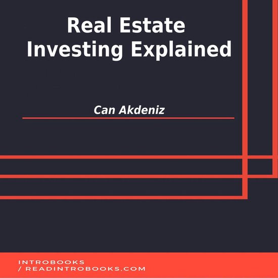 Real Estate Investing Explained - cover