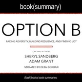 Summary of Option B: Facing Adversity, Building Resilience, and Finding Joy