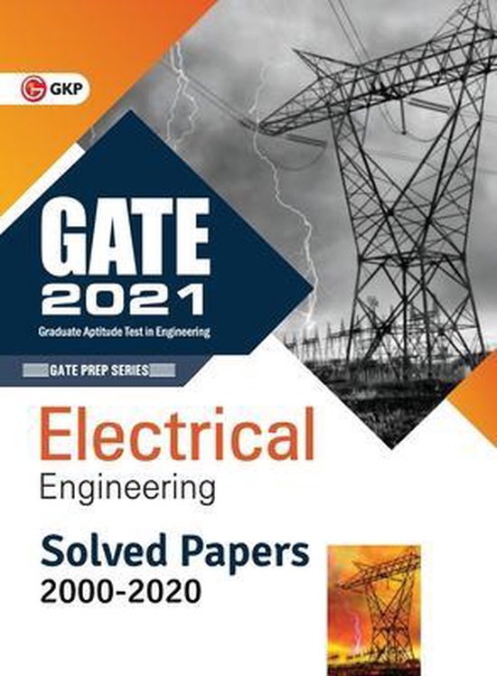 GATE 2021 - Electrical Engineering - Solved Papers 2000-2020 - cover