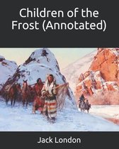 Children of the Frost (Annotated)