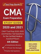 CMA Exam Preparation Study Guide 2020 and 2021