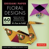 Origami Paper - Floral Designs - 6'' - 60 Sheets: Tuttle Origami Paper: High-Quality Origami Sheets Printed with 9 Different Patterns: Instructions for