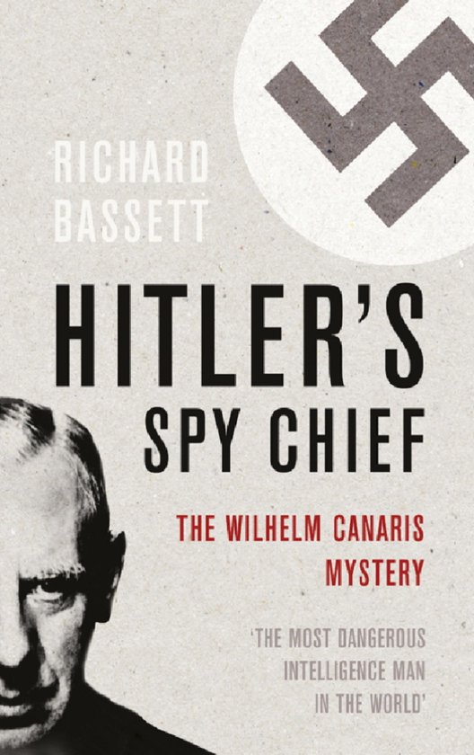 Foto: Hitler s spy chief