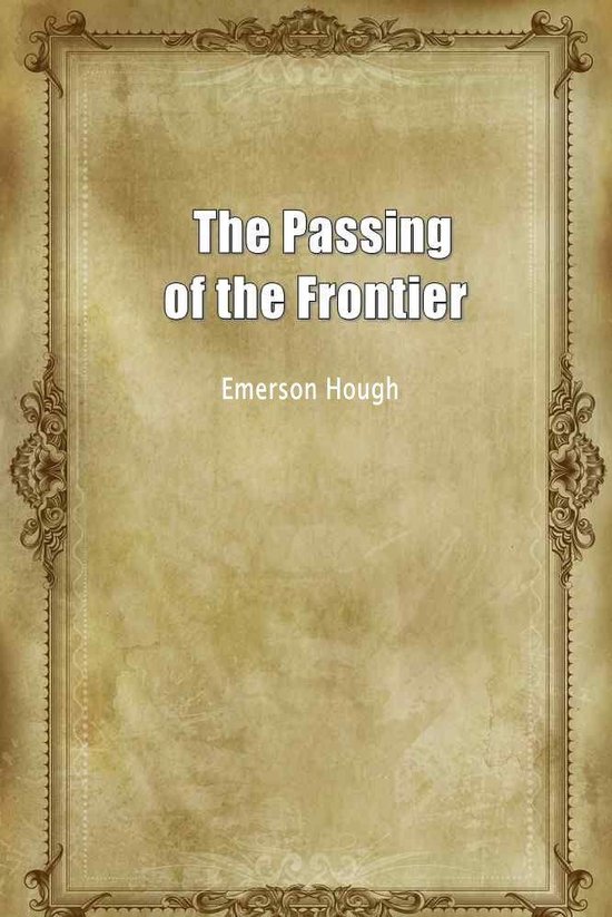 The Passing Of The Frontier - cover