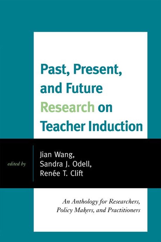 Past, Present, and Future Research on Teacher Induction - cover