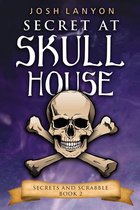 Secrets and Scrabble - Secret at Skull House: An M/M Cozy Mystery