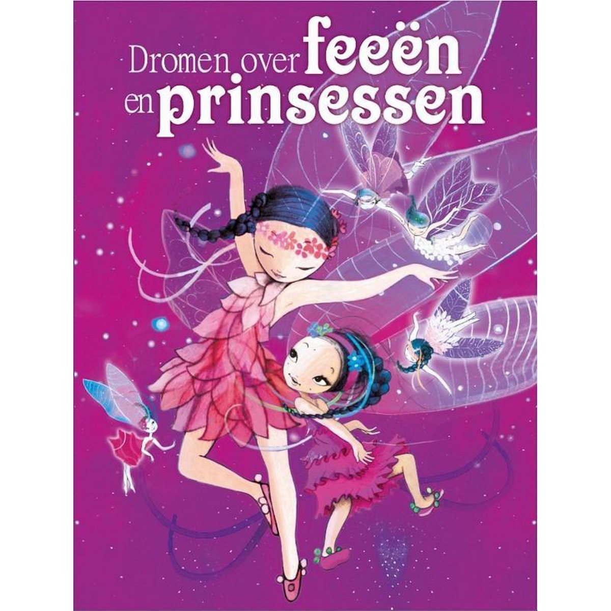 Dromen Over Feeen En Prinsessen | 9789041238733 | Boeken | bol.com