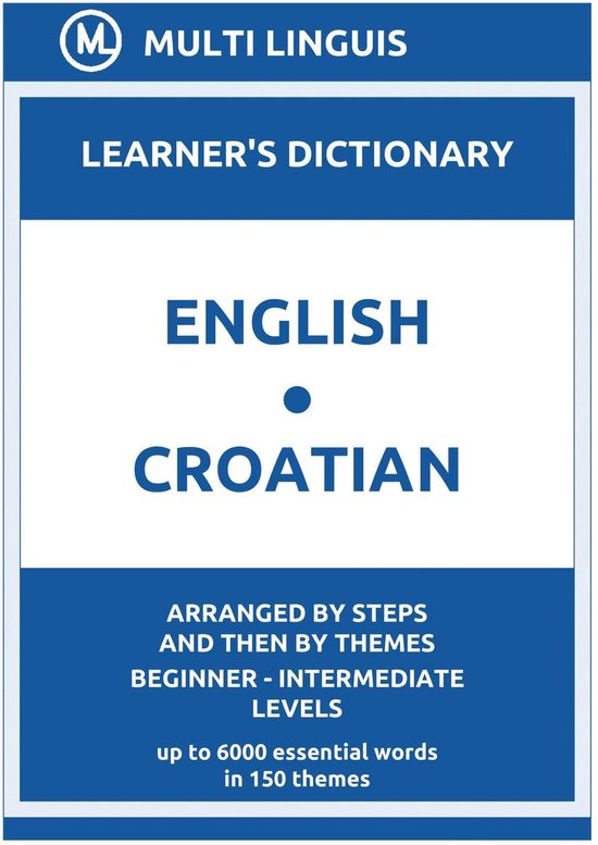 Croatian Language Dictionaries EnglishCroatian Learner's Dictionary