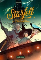 Starfell 2 - Starfell (Tome 2) - Violette Dupin et le souvenir oublié