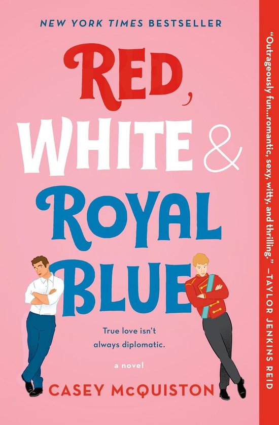 Boek cover Red, White  Royal Blue A Novel van McQuiston, Casey (Paperback)