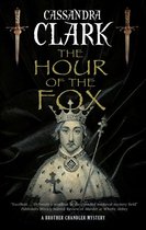 A Brother Chandler Mystery 1 - The Hour of the Fox