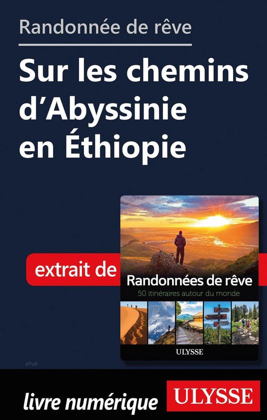 Randonnée de rêve - Sur des chemins d'Abyssinie en Ethiopi ... - cover