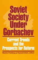 Soviet Society Under Gorbachev
