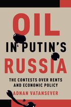 Omslag Oil in Putin’s Russia