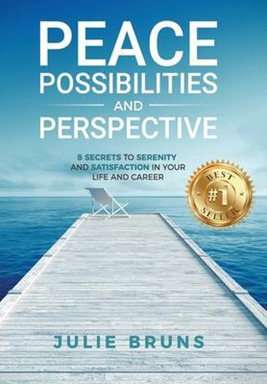 Peace, Possibilities and Perspective - cover