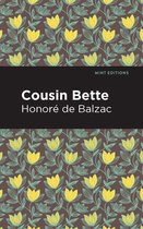 Mint Editions (Historical Fiction) - Cousin Bette