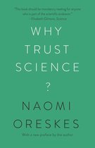 The University Center for Human Values Series 54 - Why Trust Science?